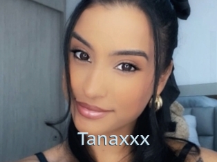 Tanaxxx