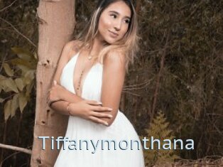 Tiffanymonthana