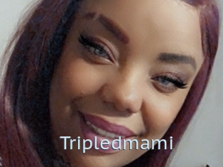 Tripledmami