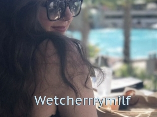 Wetcherrrymilf