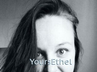 YoursEthel