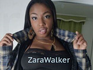 ZaraWalker